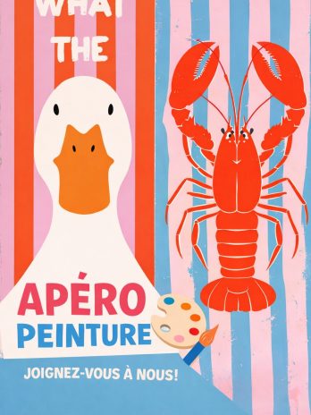 Apéro peinture : Duck face ou Lobster